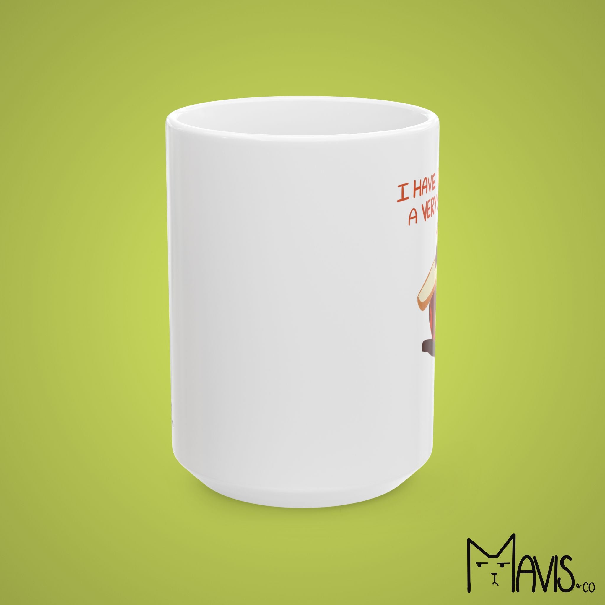 I Have Been Having a Very Stupid Time Pigeon Mug (11oz,15oz)